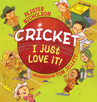 Hardcover Cricket, I Just Love It! Book