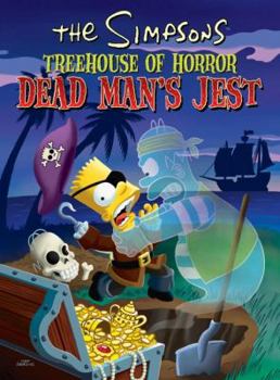 Paperback The Simpsons Treehouse of Horror Dead Man's Jest Book