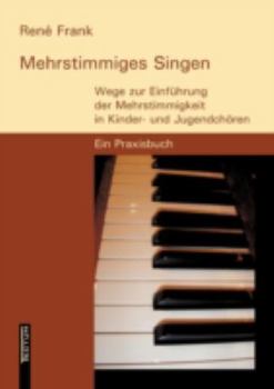 Paperback Mehrstimmiges Singen [German] Book