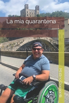 Paperback La mia quarantena [Italian] Book