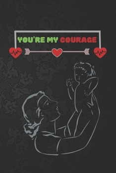 Paperback You're My Courage Book