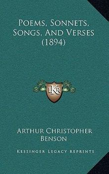 Paperback Poems, Sonnets, Songs, And Verses (1894) Book