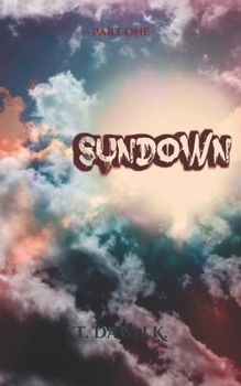 Paperback SunDown: Part One Book