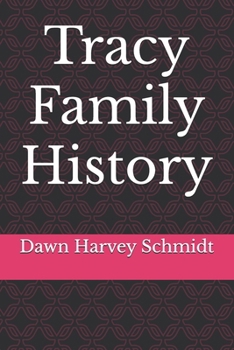 Tracy Family History