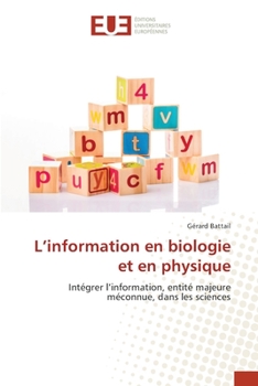 Paperback L'information en biologie et en physique [French] Book
