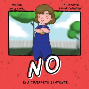 Paperback No Is a Complete Sentence Book