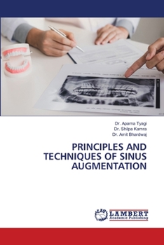 Paperback Principles and Techniques of Sinus Augmentation Book