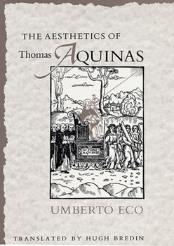 Paperback The Aesthetics of Thomas Aquinas Book