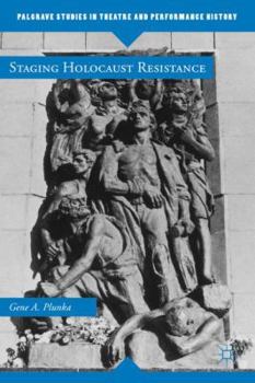 Hardcover Staging Holocaust Resistance Book