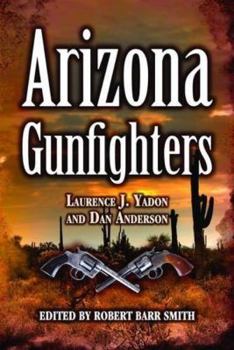Paperback Arizona Gunfighters Book