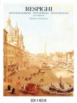 Paperback Fontane Di Roma, Pini Di Roma, Feste Romane: Score Book