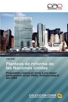 Paperback Planteos de Reforma de Las Naciones Unidas [Spanish] Book