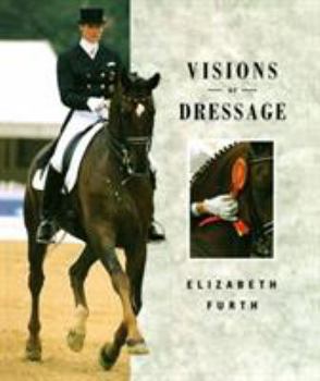 Hardcover Visions of Dressage Book