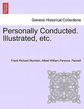 Paperback Personally Conducted. Illustrated, Etc. Book