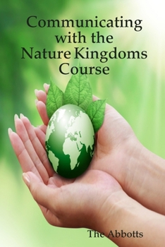 Paperback Communicating With the Nature Kingdoms Course Book