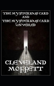 Paperback The Mysterious Card Unveiled Illustrated Book