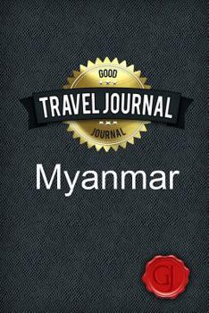 Paperback Travel Journal Myanmar Book