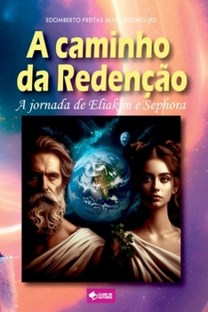 A Caminho Da Reden o (Portuguese Edition)
