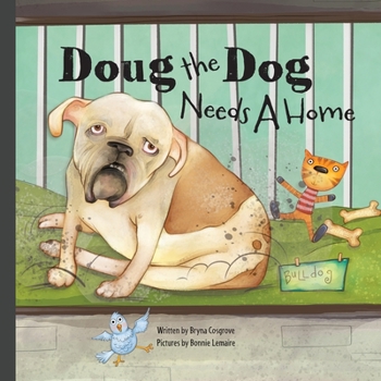 Paperback Doug the Dog Needs a Home Book