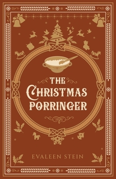 The Christmas Porringer