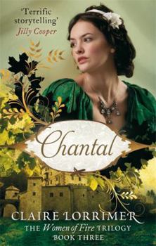 Chantal - Book #3 of the Women of Fire