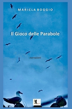 Paperback Il gioco delle parabole [Italian] Book