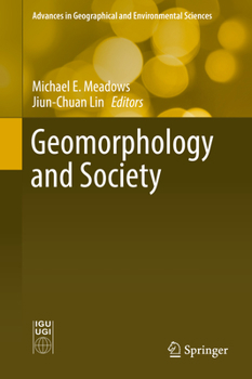 Hardcover Geomorphology and Society Book