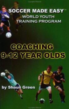 Paperback World Youth Training Program: Coaching 9-12 Year Olds Book