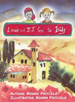 Hardcover Louie and J.J. Go to Italy Book