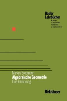 Paperback Algebraische Geometrie: Eine Einführung [German] Book