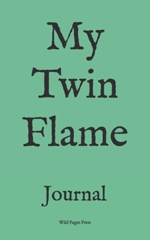 Paperback My Twin Flame: Journal Book