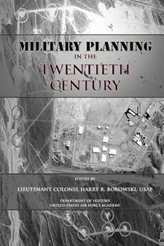 Paperback Military Planning in the Twentieth Century Book