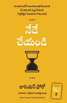 Paperback Do It Today - Overcome Procrastination, Improve Productivity, and Achieve More Meaningful Things [Telugu] Book