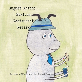 August Anton: Mexican Restaurant Review