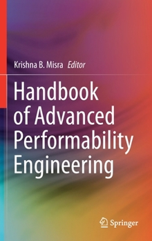 Hardcover Handbook of Advanced Performability Engineering Book
