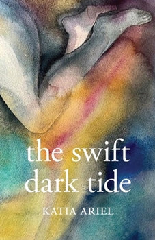 Paperback The Swift Dark Tide Book
