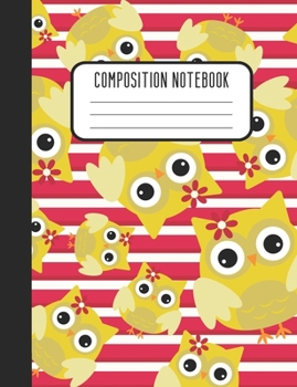 Paperback Composition Notebook: Owl Red and Yellow Designer College Ruled Lined Blank Notebook Journal Notepad Book