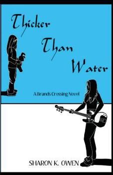 Paperback Thicker Than Water: Brands Crossing Series Book
