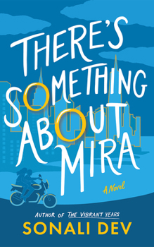 Hardcover There's Something about Mira Book