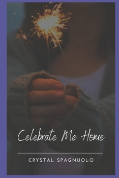 Paperback Celebrate Me Home Book