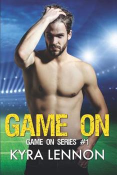 Game On - Book #1 of the Game On