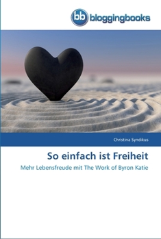 Paperback So einfach ist Freiheit [German] Book