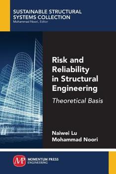 Paperback Risk and Reliability in Structural Engineering: Theoretical Basis Book