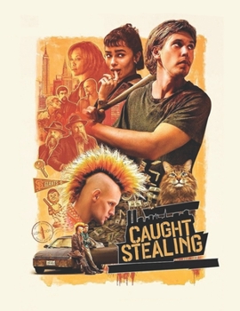 Paperback Caught Stealing: A Screenplay Book