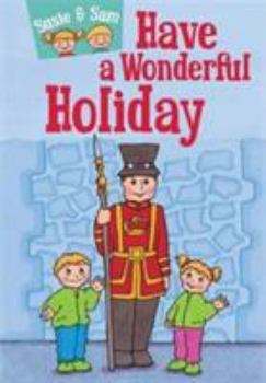 Hardcover Susie and Sam Have a Wonderful Holiday (Susie & Sam) Book