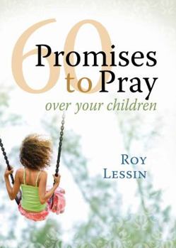 Hardcover 60 Promises to Pray Over Your Children Book