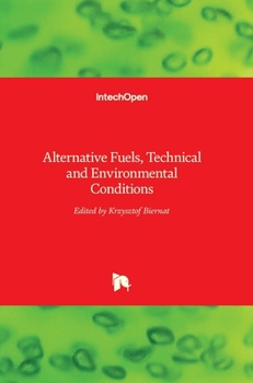 Hardcover Alternative Fuels: Technical and Environmental Conditions Book