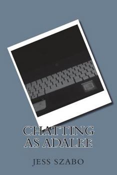 Paperback Chatting As Adalee Book