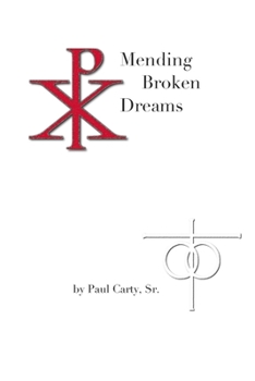 Paperback Mending Broken Dreams Book