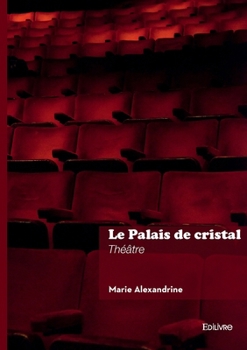 Paperback Le Palais de cristal [French] Book